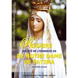 Fatima - Le Rosaire